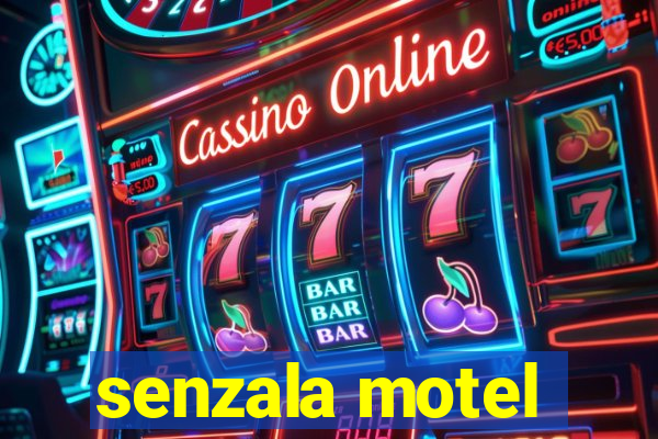 senzala motel